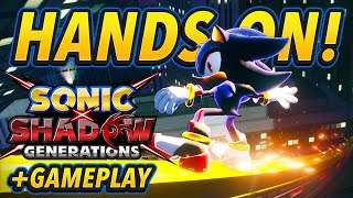 Sonic X Shadow Generations is REALLY GOOD! 🦔 Hands-On + NEW Gameplay (Drop Dash?!)