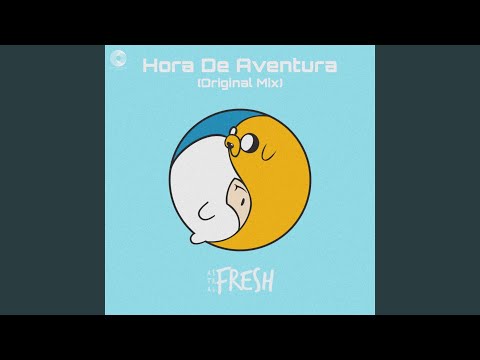 Hora De Aventura (Original Mix)