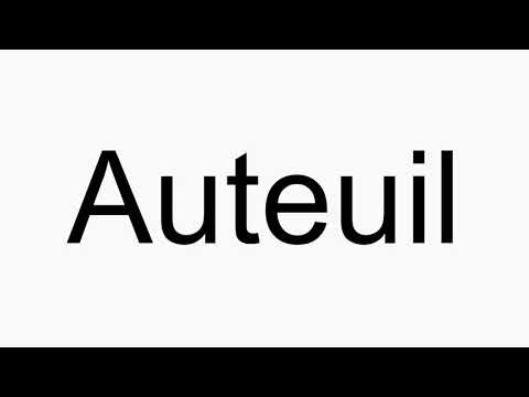 How to pronounce Auteuil