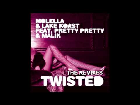 Molella & Lake Koast feat. Pretty Pretty & Malik - Twisted [Erick Violi Rmx]