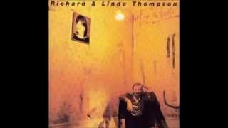 Richard & Linda Thompson - Just The Motion