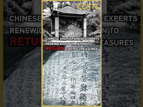 Chinese and Japanese experts renew calls for Japan to return looted treasures
