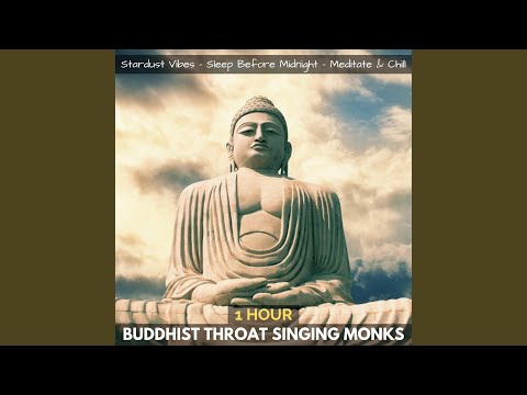 Buddhist Throat Singing Monks (One Hour)