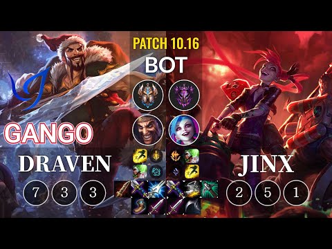 CGA Gango Draven vs Jinx Bot - KR Patch 10.16