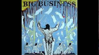 Big Business-White Piz Azz