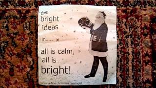 The Bright Ideas 