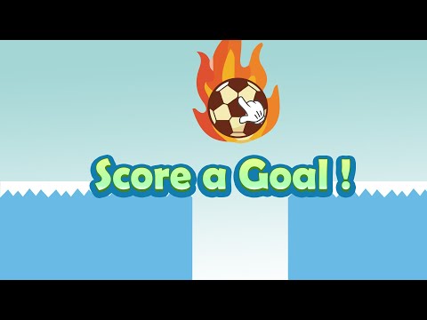 Score a Goal! Video