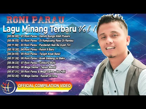 Roni Parau - Lagu Minang Terbaru Vol.1 [Official Compilation Video HD]