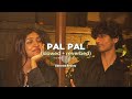 Pal Pal Slowed Reverbed Afusic With Talwiinder