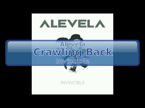 Alevela - Crawling Back [HD, HQ]