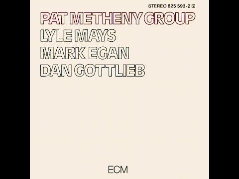 Pat Metheny Group●Phase Dance●1978