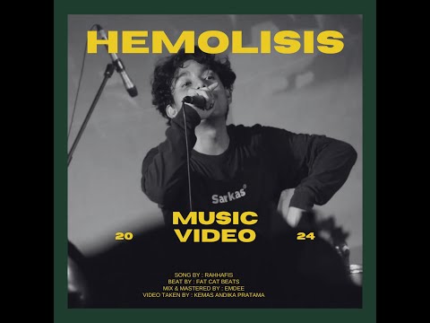 RAHHAFIS - HEMOLISIS (MUSIC VIDEO)