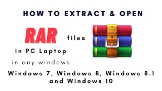 How to Extract RAR Files in Windows 10, Windows 7, Windows 8 | Extract RAR Files in PC and Laptop