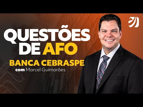 Questões de AFO - Banca CEBRASPE com Prof. Marcel Guimarães