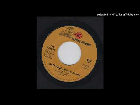 Earth Angel (Will You Be Mine) - The Vogues