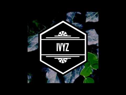 Ivyz - Be My Baby