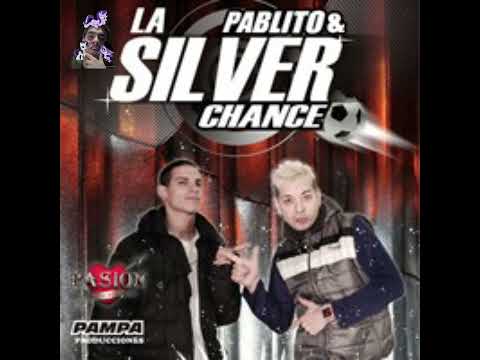 Pablito & La Silver Chance : Vete(Editado Por Jesús Saucedo)