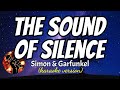 THE SOUND OF SILENCE - SIMON & GARFUNKEL (karaoke version)