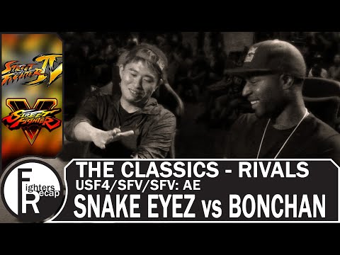 THE CLASSICS - RIVALS | SNAKE EYEZ vs BONCHAN(USF4/SFV/SFV: AE)