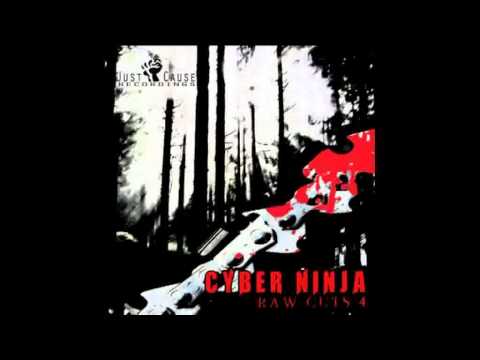 Cyber Ninja - Raw Cuts 4