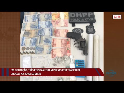 Em operação, três pessoas são presas por tráfico de drogas na zona sudeste de Teresina 15 07 20