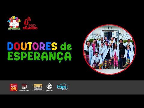 PODFalando#152 - DOUTORES DE ESPERANÇA | Barra do Piraí