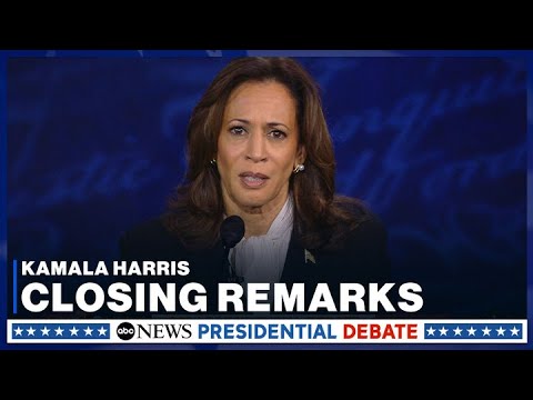 Kamala Harris' closing remarks during ABC News presidential debate