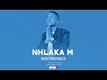NHLAKA M - NGENZ'UMTHANDAZO (feat. Apostle Mkhwanazi)