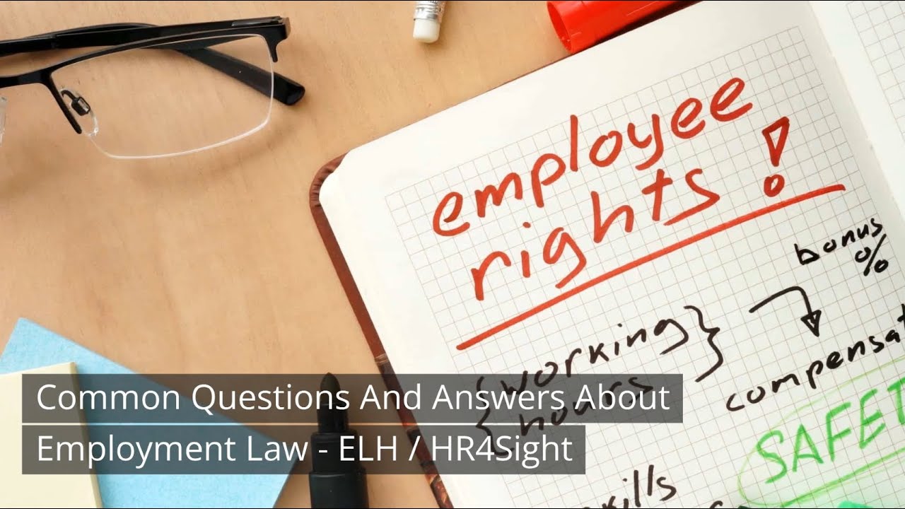 Common Questions and Answers about Employment Law