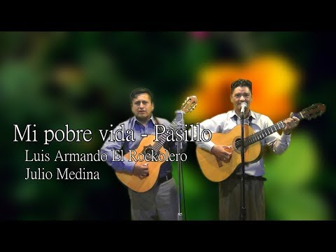 Mi Vida - Puro Pasillos Y Vals