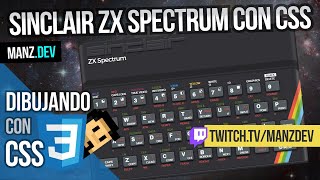 ZX Spectrum (Sir Clive Sinclair) con CSS