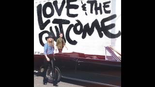 Love & The Outcome - "King Of My Heart" (Official Audio)