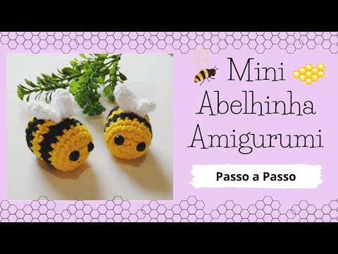 MINI AMIGURUMI BEE | Step by Step | By Mimos da Jô Ateliê