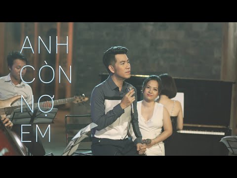 ANH CÒN NỢ EM - Hồ Trung Dũng - The Songbook 1 [Official Music Video]