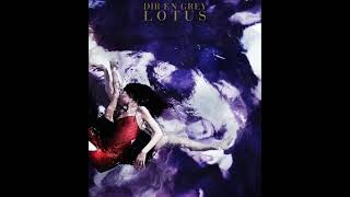 DIR EN GREY LOTUS