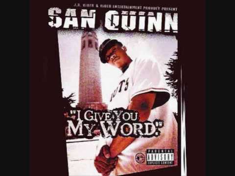San Quinn - Real Playaz (featuring Willie Hen)