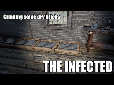 The Infected S8E73 - A relaxing day grinding out dry bricks