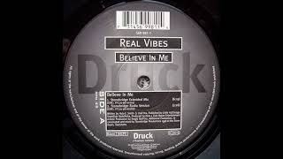 Real Vibes ‎– Believe In Me (Stonebridge Extended Mix)