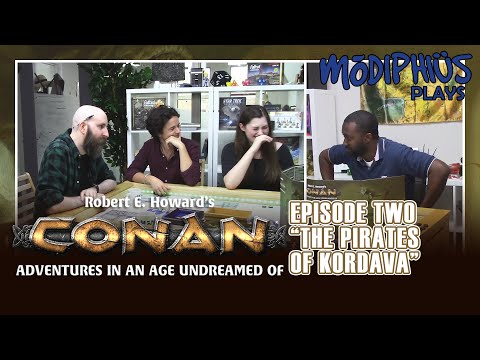 Modiphius Plays... Conan: Adventures In An Age Undreamed Of - Episode 2: "The Pirates Of Kordava"