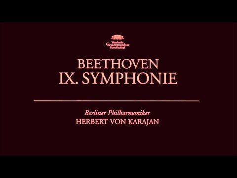 Ludwig van Beethoven - Symphony No. 9 | Herbert von Karajan