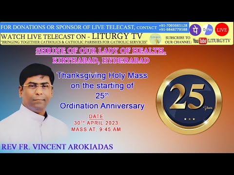 Rev Fr. Vincent Arokiadas | 25years Starting Thanksgiving Holy Mass 9.45am | 30-4-23
