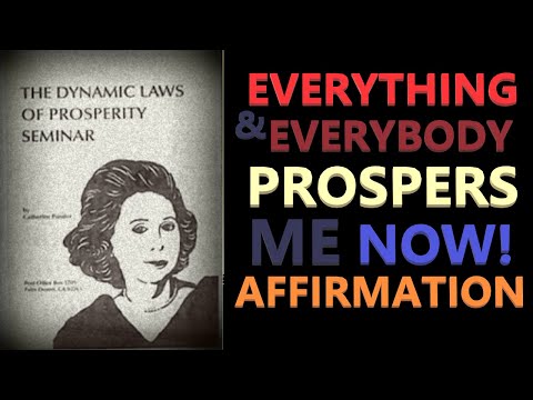 Everything & Everybody Prospers Me Affirmation | Catherine Ponder