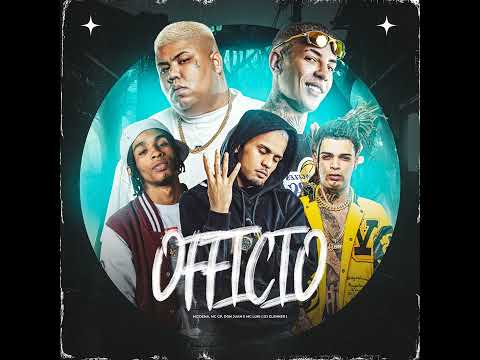 OFFICIO - MC Dena, MC Don Juan, MC GP e MC Luki (DJ Glenner)