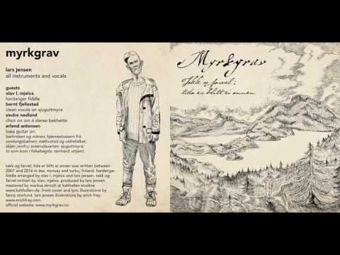 Myrkgrav - Takk og farvel; tida er blitt ei annen [Teaser - new album 2016]