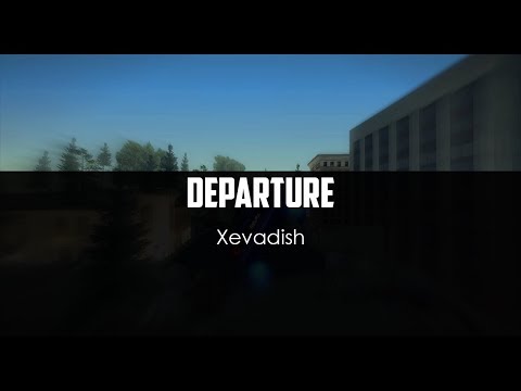 Xevadish v7 - Departure