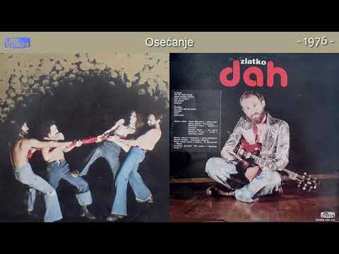 Zlatko Manojlovic i Dah - Osecanje - (Audio 1976)