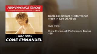 022 TWILA PARIS Come Emmanuel Performance Track In Key Of Ab B