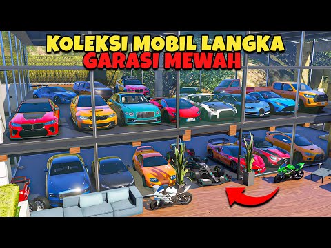 Aku Beli GARASI MEWAH Untuk Koleksi Semua MOBIL LANGKA Terkeren - GTA 5 MOD