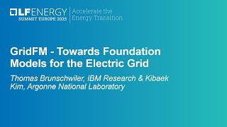 GridFM - Towards Foundation Models for the Electric Grid - Thomas Brunschwiler & Kibaek Kim