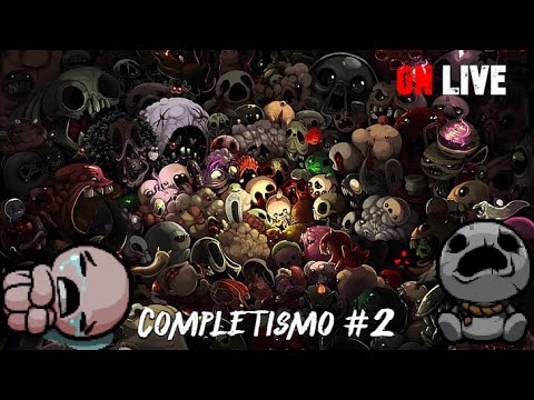The Binding Of Isaac - COMPLETISMO #2